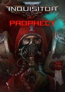 Warhammer 40,000: Inquisitor - Prophecy PC