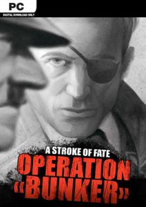 A Stroke of Fate Operation Bunker PC