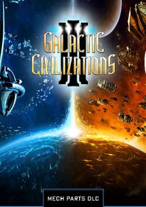 Galactic Civilizations III - Mech Parts Kit DLC