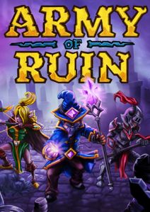 Army of Ruin PC