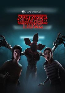 Dead by Daylight  PC - Stranger Things Chapter DLC