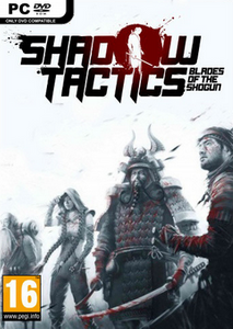 Shadow Tactics: Blades of the Shogun PC