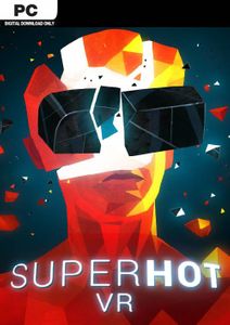 SUPERHOT VR PC
