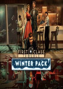 First Class Trouble Winter Pack PC- DLC