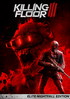 Killing Floor 3 Elite Nightfall Edition PC