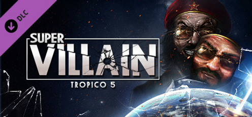 Tropico 5 Supervillain PC Tropico 5 Supervillain PC
