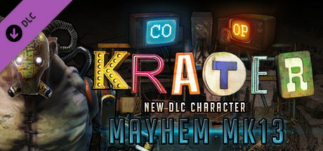 Krater Character DLC Mayhem MK13 PC Krater Character DLC Mayhem MK13 PC