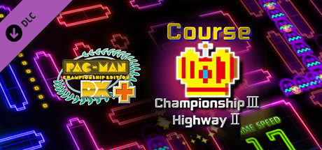 PacMan Championship Edition DX+ Championship III & Highway II Courses PC PacMan Championship Edition DX+ Championship III & Highway II Courses PC