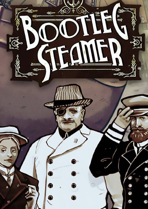Bootleg Steamer PC Bootleg Steamer PC