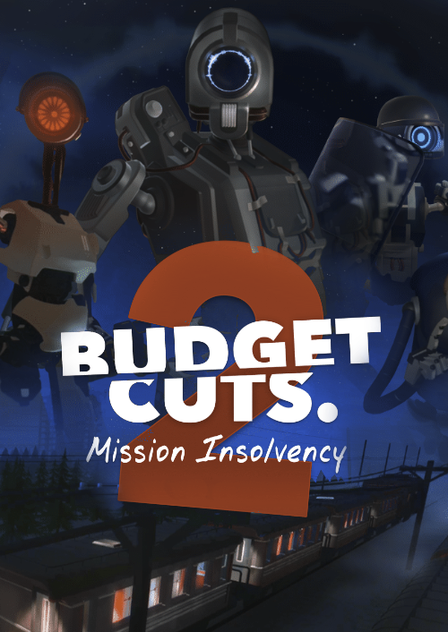 Budget Cuts 2: Mission Insolvency PC Budget Cuts 2: Mission Insolvency PC