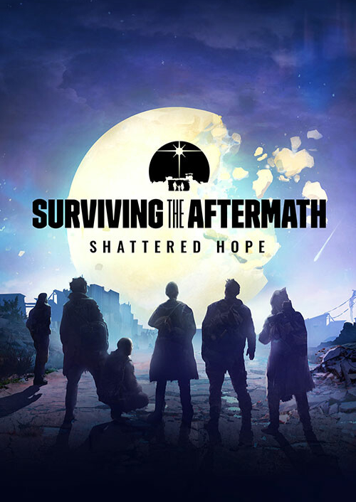 Surviving the Aftermath - Shattered Hope PC - DLC Surviving the Aftermath - Shattered Hope PC - DLC