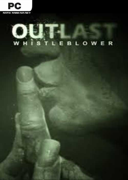 Outlast: Whistleblower PC - DLC Outlast: Whistleblower PC - DLC