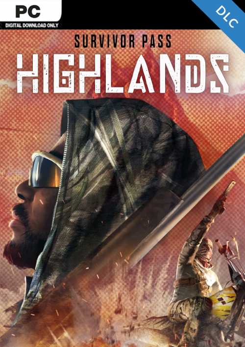 Survivor Pass: Highlands PC - DLC Survivor Pass: Highlands PC - DLC