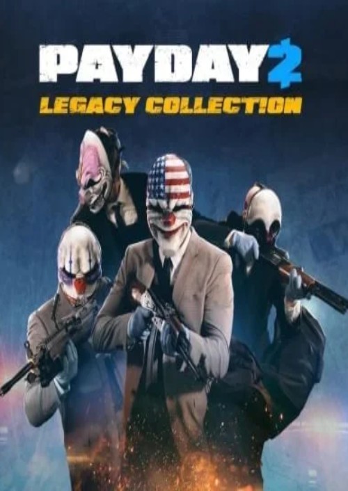 PAYDAY 2: LEGACY COLLECTION PC