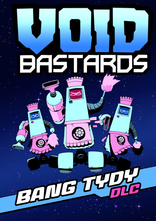Void Bastards - Bang Tydy PC - DLC Void Bastards - Bang Tydy PC - DLC
