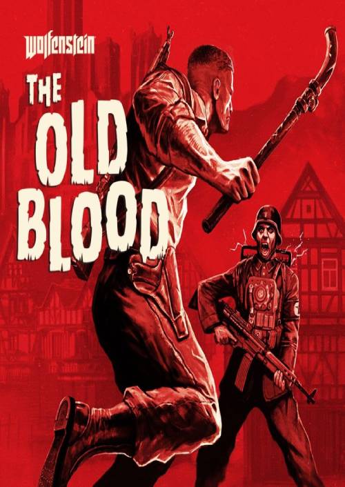 WOLFENSTEIN: THE OLD BLOOD PC WOLFENSTEIN: THE OLD BLOOD PC